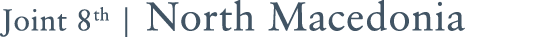 Joint 8th | North Macedonia